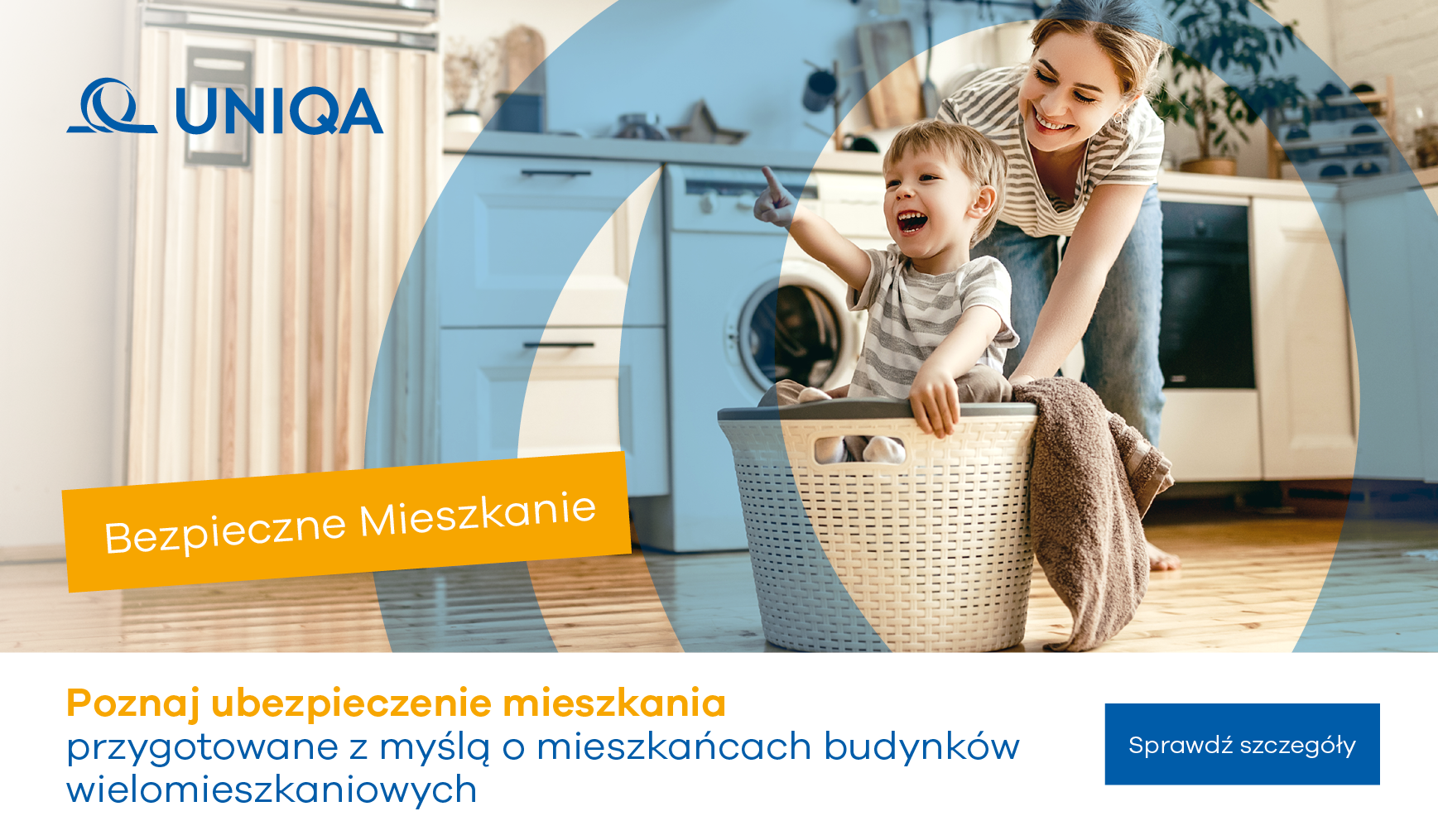 UNIQA – Bezpieczne mieszkanie